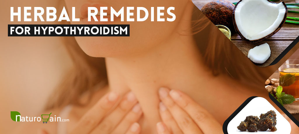 Herbal Remedies for Hypothyroidism