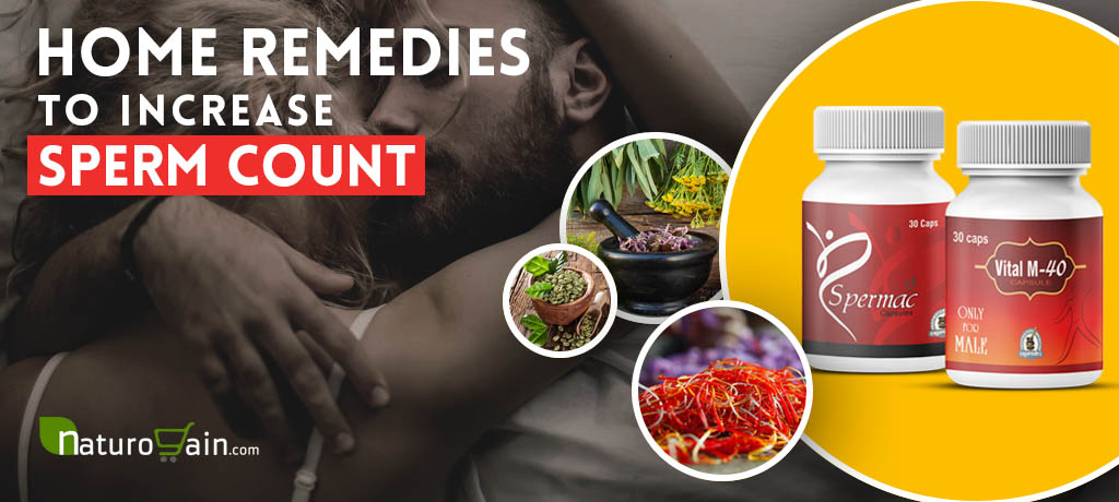 Home Remedies to Increase Sperm Count