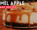 Caramel Apple Cheesecake Recipe