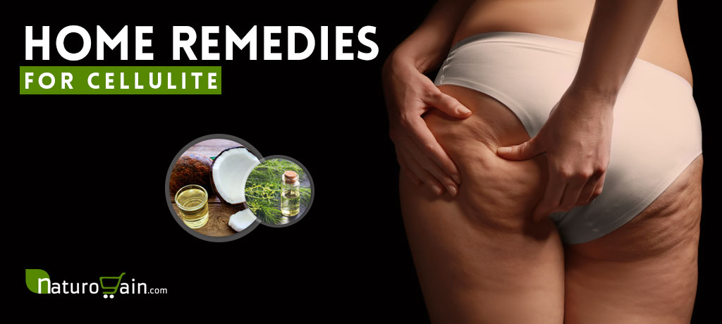 7 Easy and Best Home Remedies for Cellulite