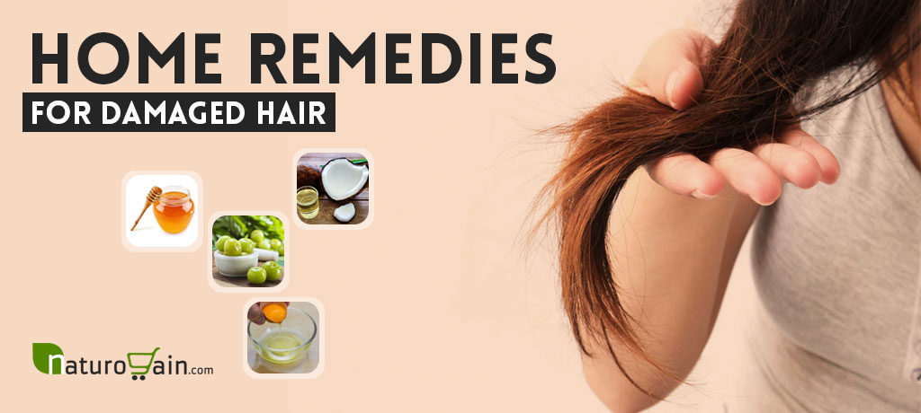 Home Remedies for Damaged Hair