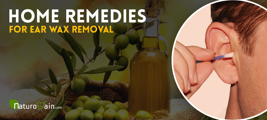 Home Remedies for Ear Wax Removal