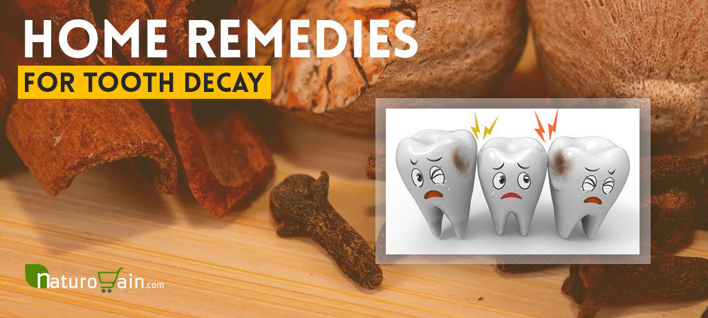 Best Home Remedies for Tooth Decay