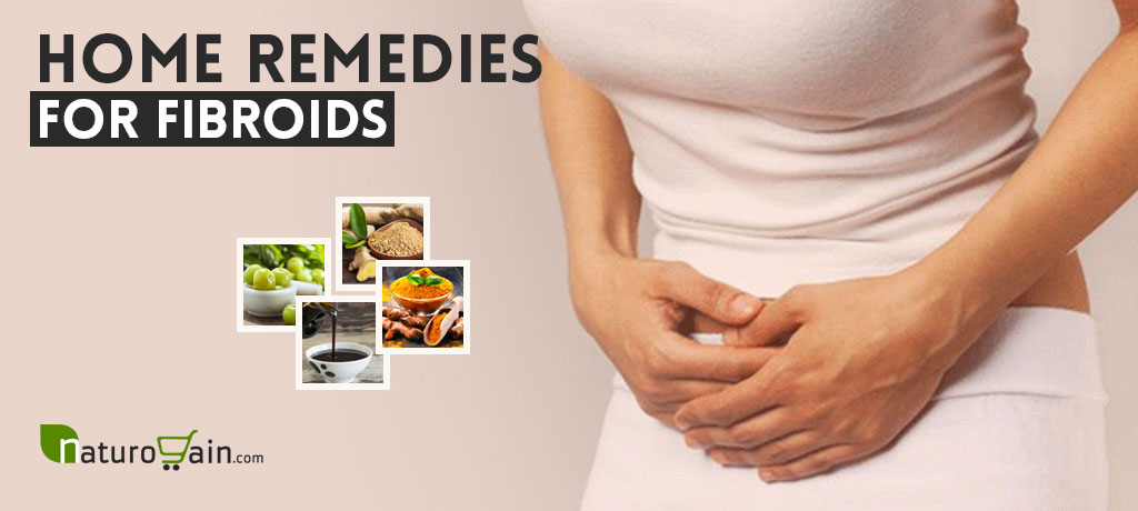 Home Remedies for Fibroids