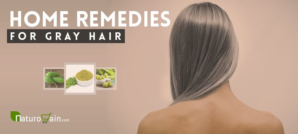 Home Remedies for Gray Hair