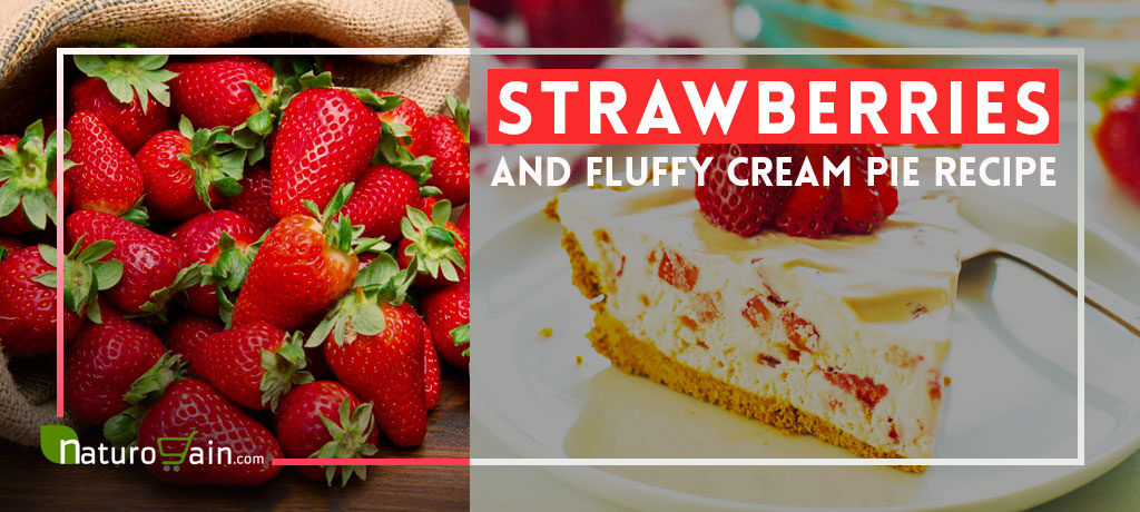 Strawberries and Fluffy Cream Pie Recipe