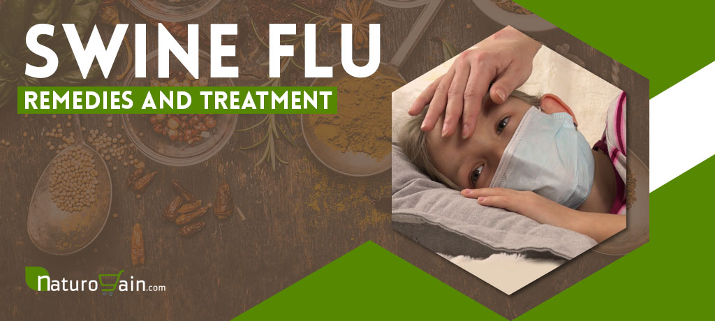 Swine Flu Remedies and Treatment