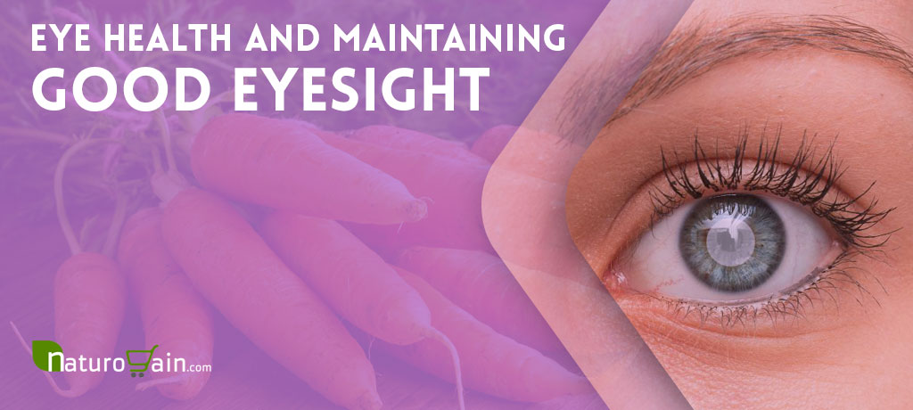 Eye Health and Maintaining Good Eyesight