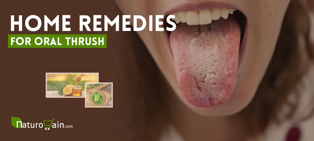 Home Remedies for Oral Thrush