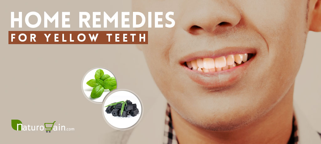 Home Remedies for Yellow Teeth