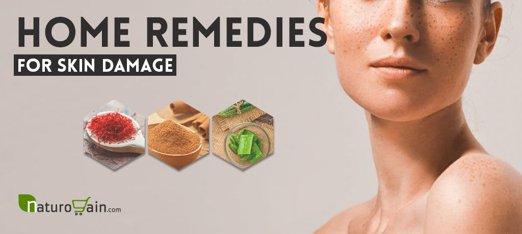 Home Remedies for Skin Damage