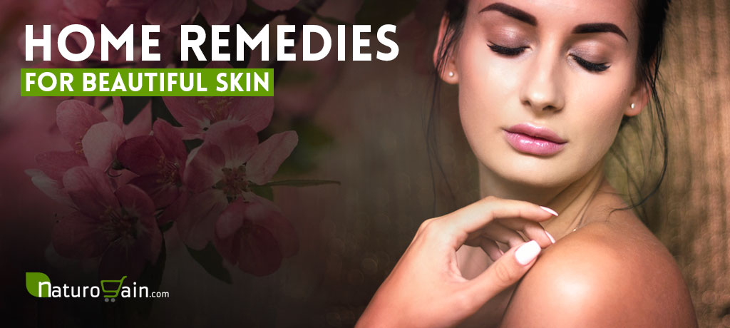 Home Remedies for Beautiful Skin