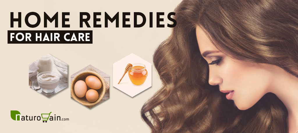 Home Remedies for Hair Care