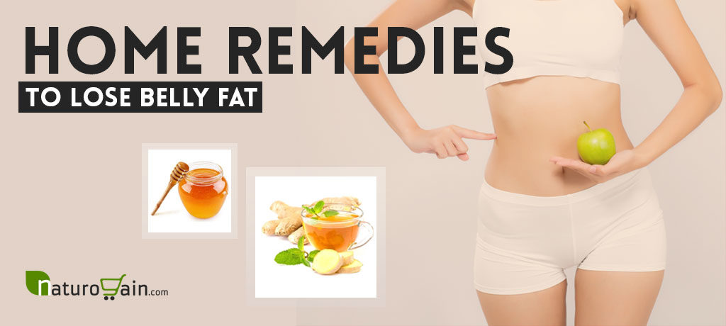 Home Remedies to Lose Belly Fat