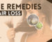 Natural Home Remedies for Hair Loss