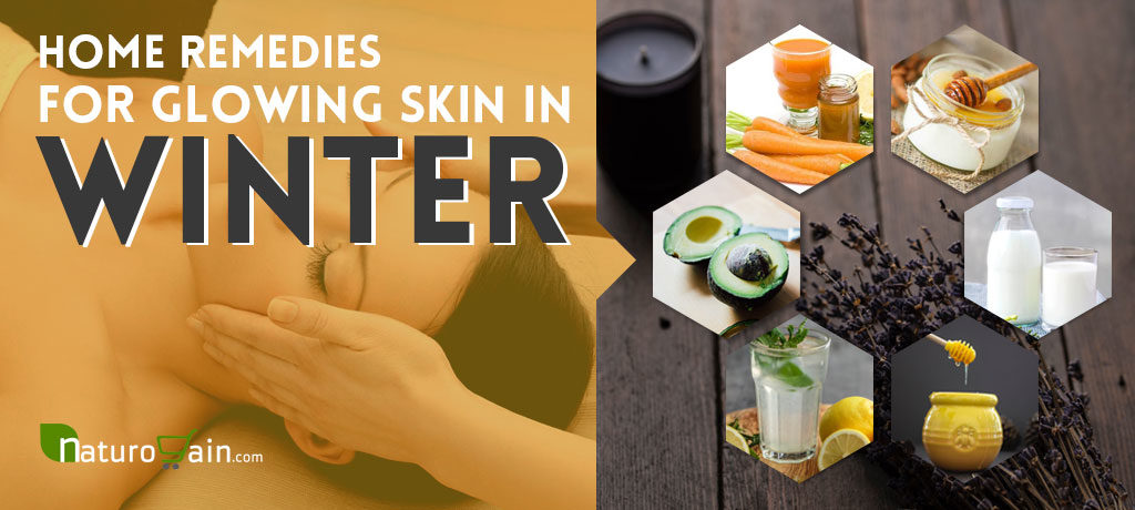 Home Remedies for Glowing Skin in Winter