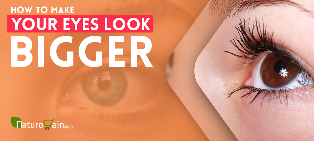 Natural Ways to Make Eyes Look Bigger