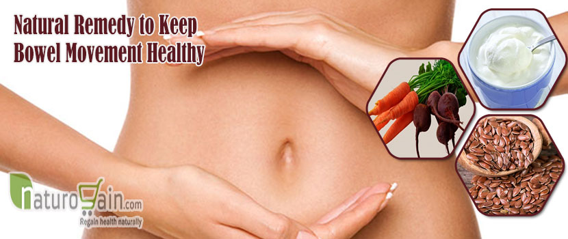 Natural Remedy to Keep Bowel Movement Healthy