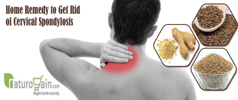 Remedy to Get Rid of Cervical Spondylosis