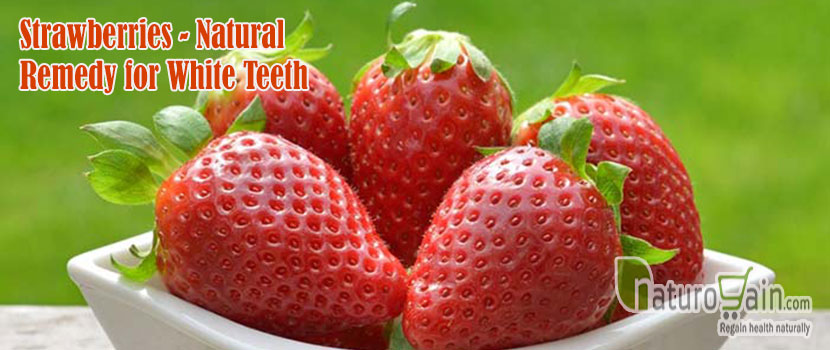 Strawberries Natural Remedy for White Teeth