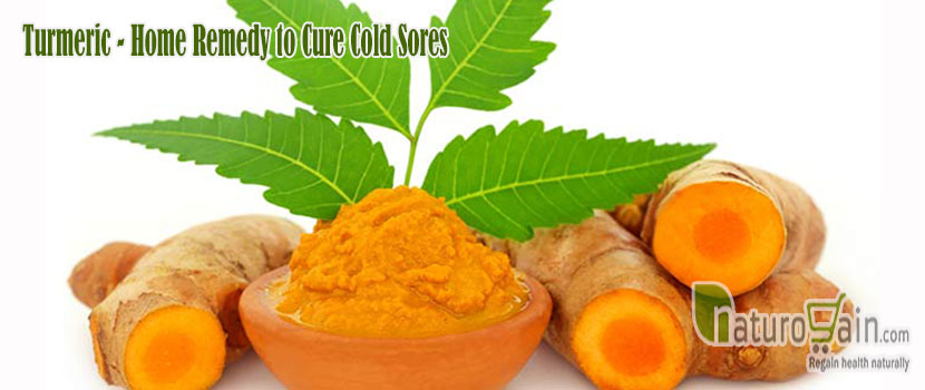 Turmeric Home Remedy to Cure Cold Sores