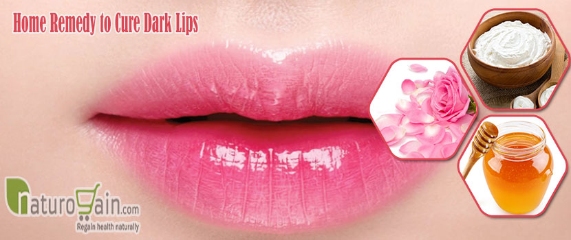 Home Remedy to Cure Dark Lips