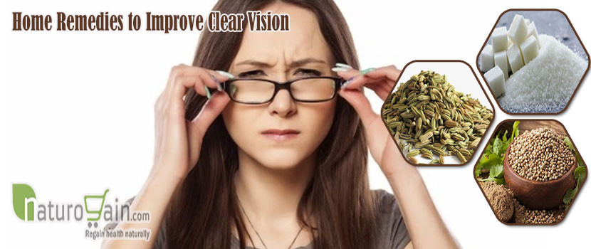 Remedies to Improve Clear Vision