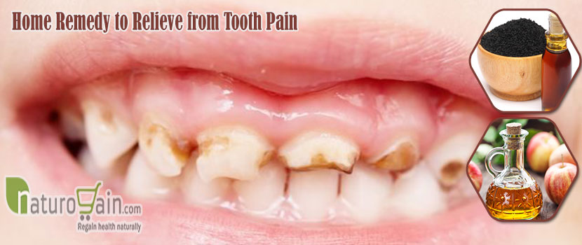 Remedy to Relieve From Tooth Pain