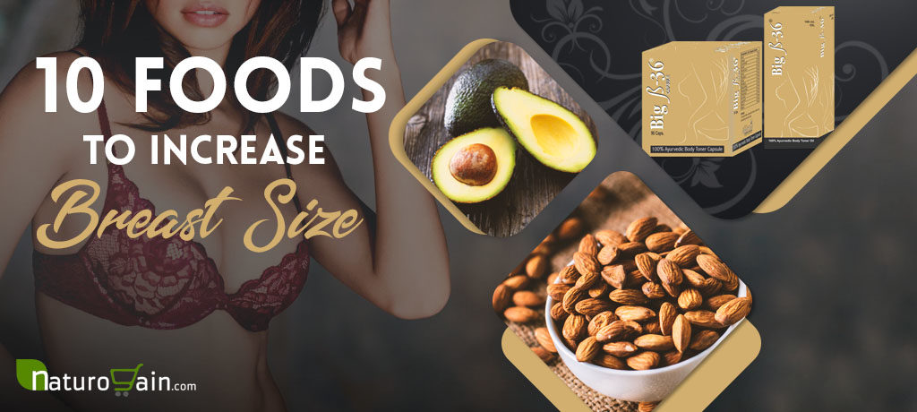 Foods to Increase Breast Size