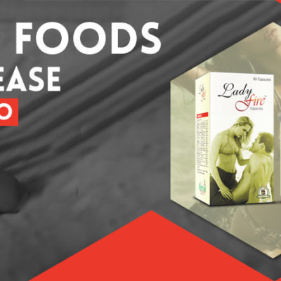 Foods to Increase Female Libido