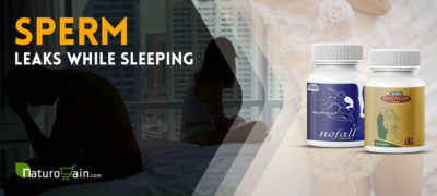 Why Does Sperm Leaks While Sleeping and How to Avoid It [Naturally]?