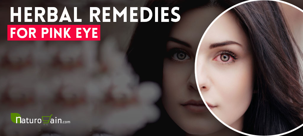 Herbal Remedies for Pink Eye