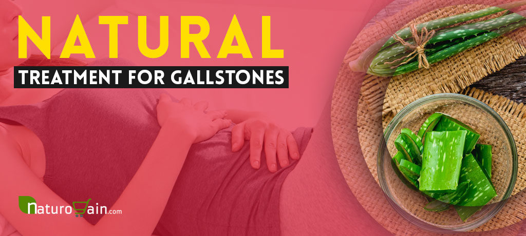 Natural Treatment for Gallstones