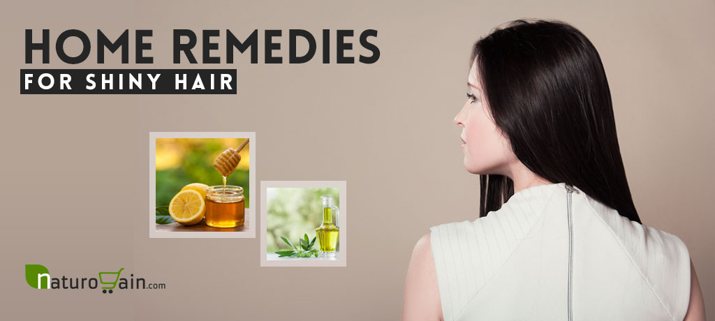 Home Remedies for Shiny Hair