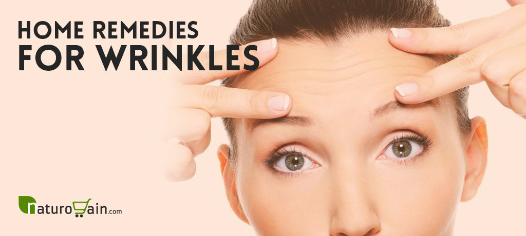 Best Home Remedies for Wrinkles