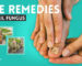 Home Remedies for Toenail Fungus