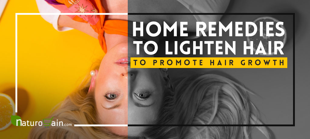 Home Remedies for Lighten Hair